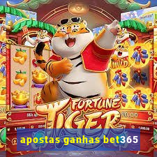 apostas ganhas bet365